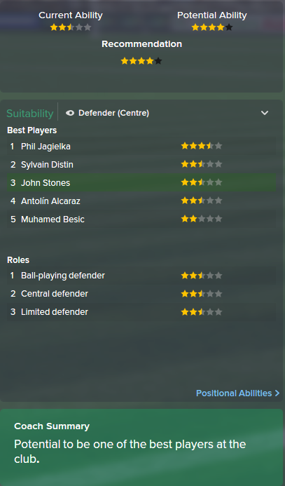 John Stones, FM15, FM 2015, Football Manager 2015, Scout Report, Current & Potential Ability