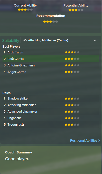 Raul Garcia, FM15, FM 2015, Football Manager 2015, Scout Report, Current & Potential Ability